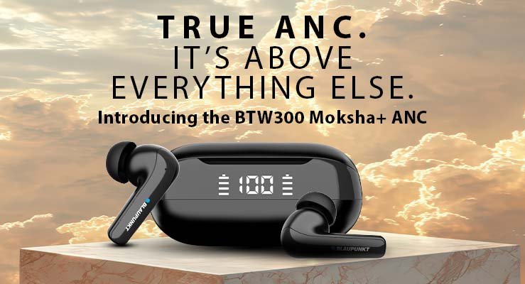 Blaupunkt BTW300 Moksha+ ANC earbuds launched with as much as 50h of whole playback