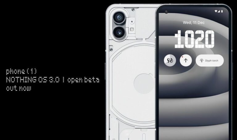 Nothing Telephone (1) Nothing OS 3.0 Open Beta launched.
