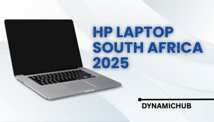 HP Laptop South Africa 2025 – Complete Buyer’s Guide